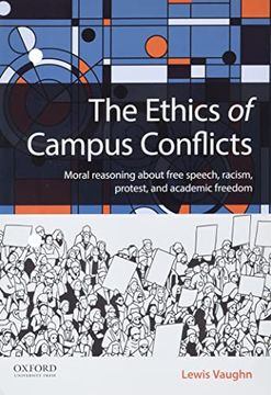 portada The Ethics of Campus Conflicts (en Inglés)