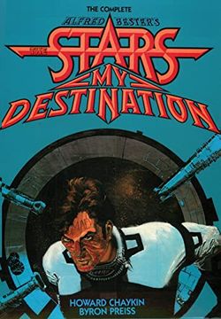 portada The Complete Alfred Bester's Stars my Destination (en Inglés)