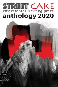 portada streetcake writing prize anthology 2020 (en Inglés)