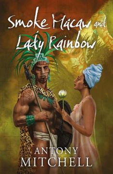 portada Smoke Macaw and Lady Rainbow 