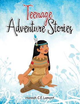 portada Teenage Adventure Stories (en Inglés)