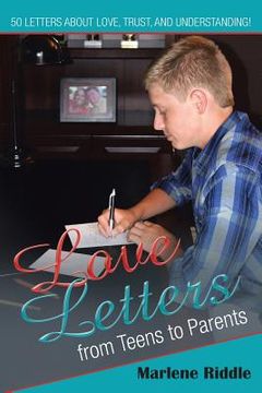 portada Love Letters from Teens to Parents (en Inglés)