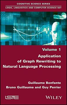 portada Application of Graph Rewriting to Natural Language Processing (en Inglés)