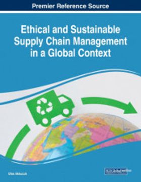 portada Ethical and Sustainable Supply Chain Management in a Global Context (en Inglés)