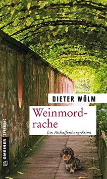 portada Weinmordrache: Kriminalroman (Kriminalromane im Gmeiner-Verlag) (en Alemán)