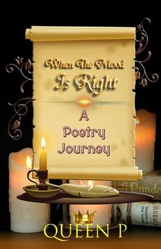 portada When The Mood Is Right: A Poetry Journey (en Inglés)