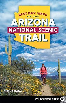 portada Best day Hikes on the Arizona National Scenic Trail (in English)