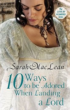 portada Ten Ways to be Adored When Landing a Lord: Number 2 in series (Love by Numbers)