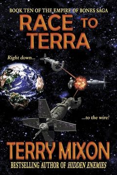 portada Race to Terra (Book 10 of The Empire of Bones Saga) 