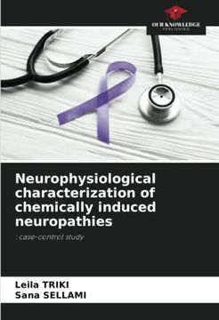 portada Neurophysiological characterization of chemically induced neuropathies (en Inglés)
