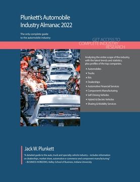 portada Plunkett's Automobile Industry Almanac 2022: Automobile Industry Market Research, Statistics, Trends and Leading Companies (in English)
