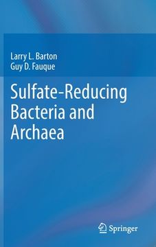 portada Sulfate-Reducing Bacteria and Archaea (en Inglés)