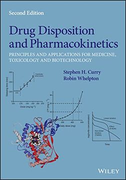 portada Drug Disposition and Pharmacokinetics: Principles and Applications for Medicine, Toxicology and Biotechnology (en Inglés)