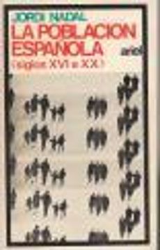 portada La población española (siglos XVI a XX)