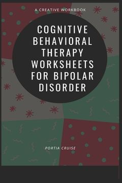 portada Cognitive Behavioral Therapy Worksheets for Bipolar Disorder (en Inglés)