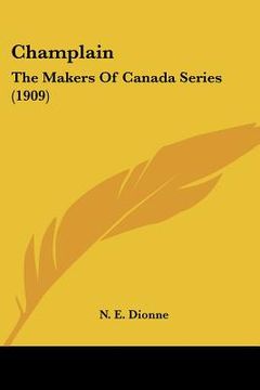 portada champlain: the makers of canada series (1909) (en Inglés)