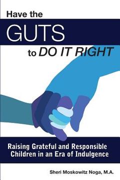 portada have the guts to do it right (en Inglés)