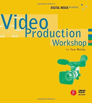 portada Video Production Workshop: Dma Series [With DVD] (en Inglés)