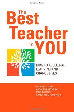 portada The Best Teacher in You: How to Accelerate Learning and Change Lives (en Inglés)
