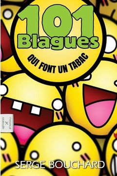 portada 101 Blagues Qui Font Un Tabac (en Francés)