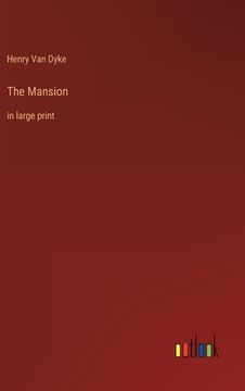 portada The Mansion: in large print 