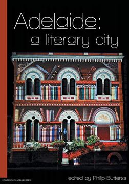portada Adelaide: A Literary City (en Inglés)