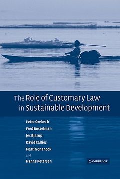 portada The Role of Customary law in Sustainable Development (Cambridge Studies in law & Soc) (en Inglés)