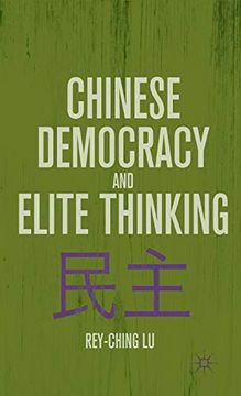 portada Chinese Democracy and Elite Thinking (en Inglés)