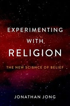 portada Experimenting With Religion: The new Science of Belief (en Inglés)
