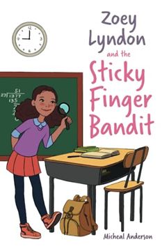 portada Zoey Lyndon and the Sticky Finger Bandit (en Inglés)