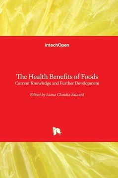 portada The Health Benefits of Foods: Current Knowledge and Further Development (en Inglés)