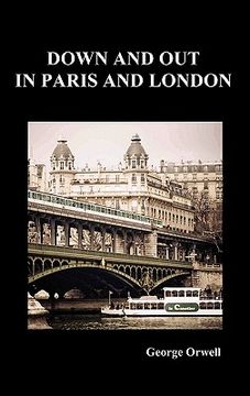 portada down and out in paris and london (en Inglés)