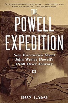 portada The Powell Expedition: New Discoveries About John Wesley Powell's 1869 River Journey (en Inglés)