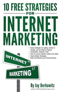portada 10 Free Strategies for Internet Marketing (en Inglés)