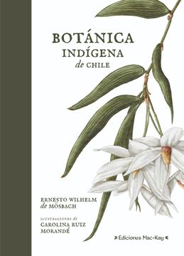 portada Botánica Indígena de Chile