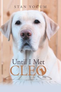 portada Until I Met Cleo (in English)