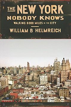 portada The new York Nobody Knows: Walking 6,000 Miles in the City (in English)