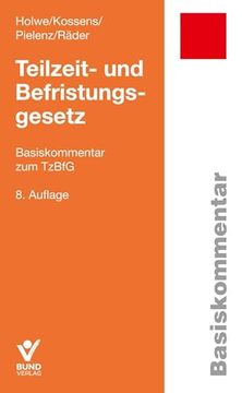 portada Teilzeit- und Befristungsgesetz Basiskommentar zum Tzbfg (en Alemán)