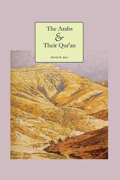 portada The Arabs and Their Qur'an (in English)