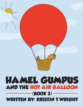 portada Hamel Gumpus and the Hot Air Balloon (en Inglés)
