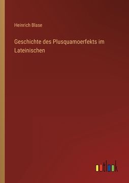 portada Geschichte des Plusquamoerfekts im Lateinischen (in German)