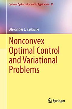 portada Nonconvex Optimal Control and Variational Problems: 82 (Springer Optimization and its Applications) (en Inglés)
