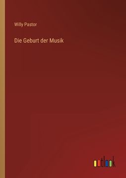 portada Die Geburt der Musik (en Alemán)