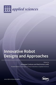 portada Innovative Robot Designs and Approaches (en Inglés)