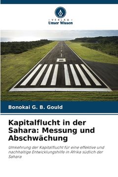 portada Kapitalflucht in der Sahara: Messung und Abschwächung (en Alemán)