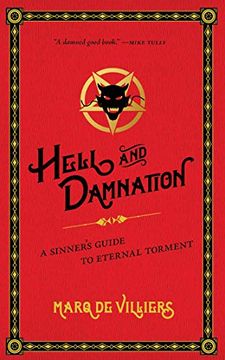 portada Hell and Damnation: A Sinner's Guide to Eternal Torment (en Inglés)