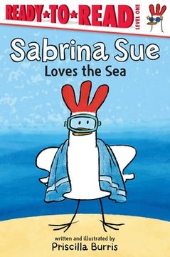 portada Sabrina sue Loves the Sea: Ready-To-Read Level 1 (en Inglés)