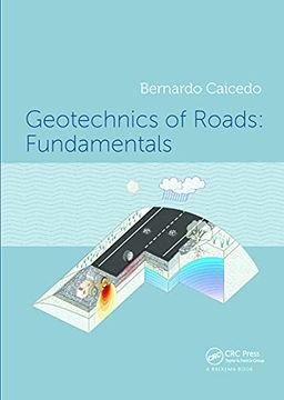 portada Geotechnics of Roads: Fundamentals (in English)