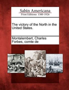 portada the victory of the north in the united states.