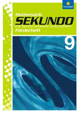 portada Sekundo: Mathematik für Differenzierende Schulformen - Ausgabe 2009: Förderheft 9 (Sekundo - Mathematik für Differenzierende Schulformen: Ausgabe 2009 - Arbeitshefte und Fördermaterial 7 -10): Ausgabe 2009: (in German)